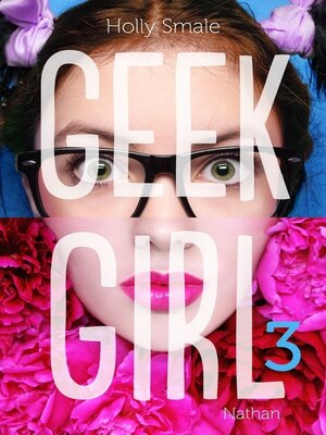 cover image of Geek Girl, Tome 3